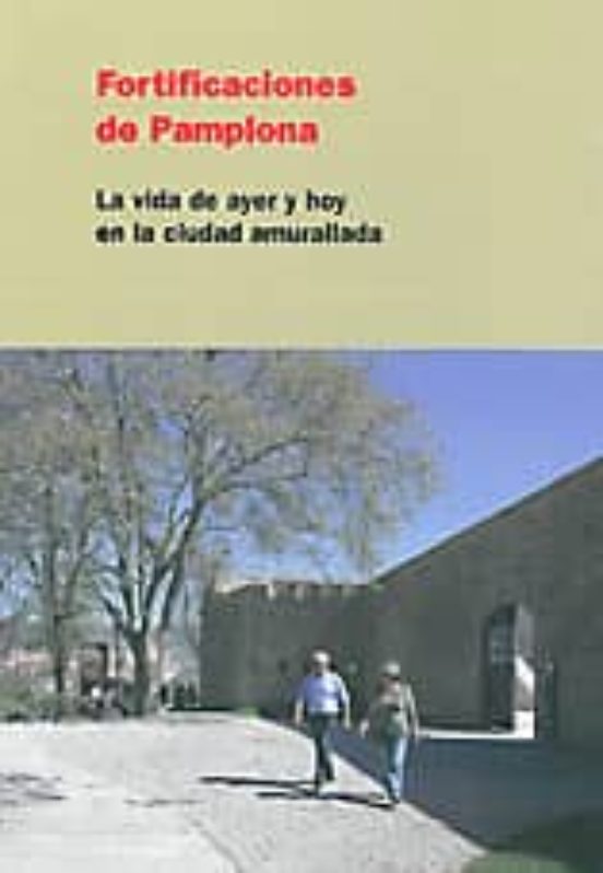 Fortificaciones De Pamplona