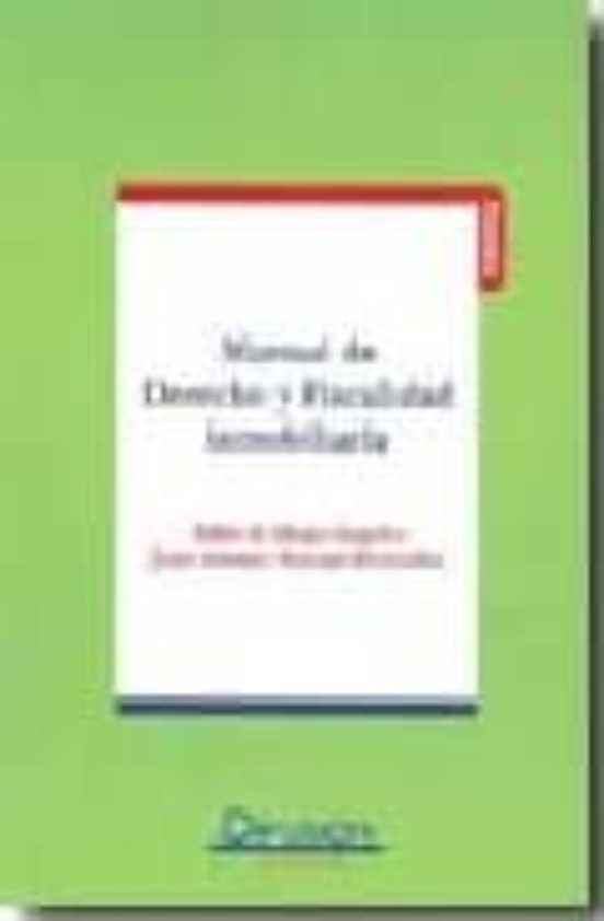 Manual De Derecho Y Fiscalidad Inmobiliaria
