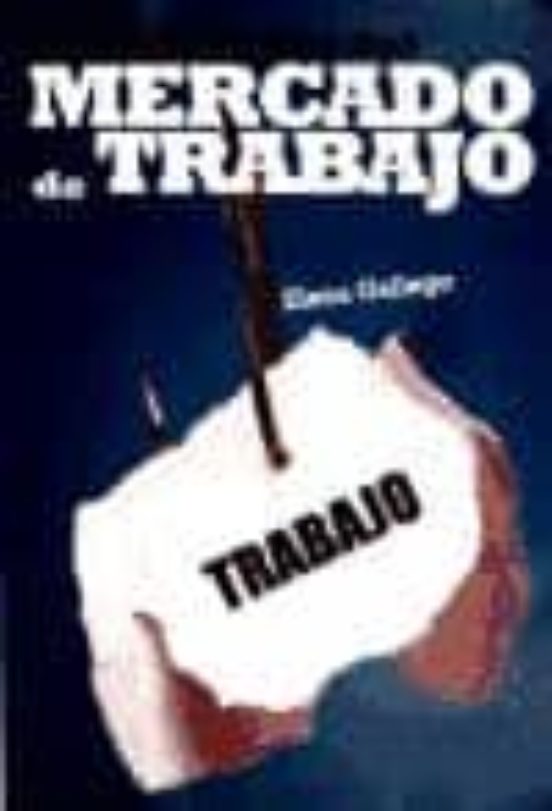 Historia Breve Del Mercado De Trabajo