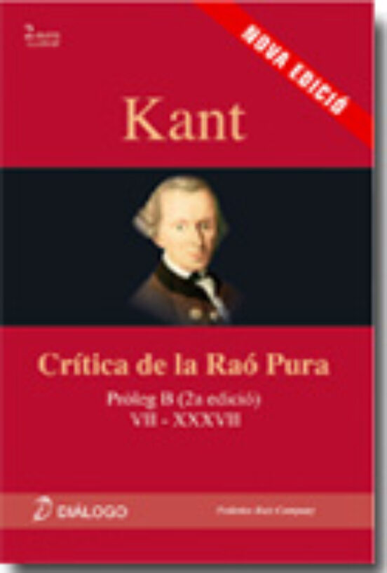 Kant Crítica De La Raó Pura. Pròleg B Vii - Xxxvii
