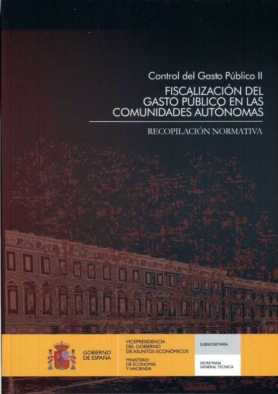Control Del Gasto Publico Ii: Fiscalizacion Del Gasto Publico E N Las