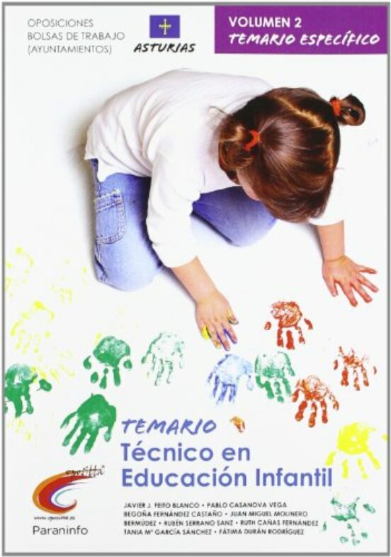 Temario Tecnico en Educacion Infantil. Vol.2 Temario Especifico