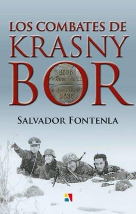 Los Combates de Krasny Bor: La Division Azul Fue Organizada con Volunt