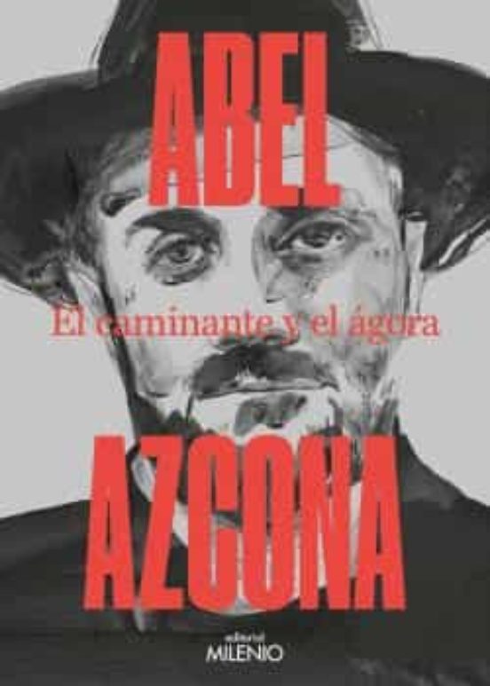El Caminante Y El Ágora