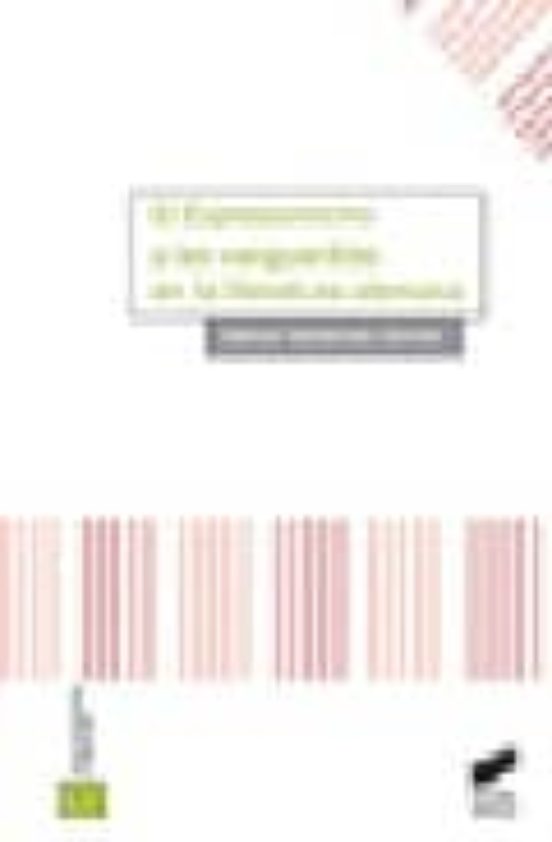El Expresionismo Y Las Vanguardias En La Literatura Alemana