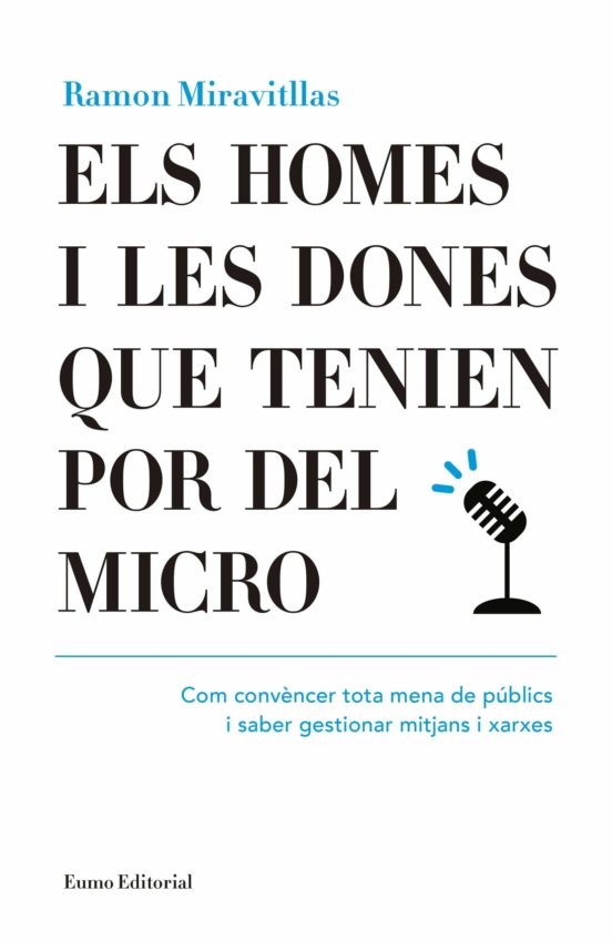Els Homes I Les Dones Que Tenien Por Del Micro Els