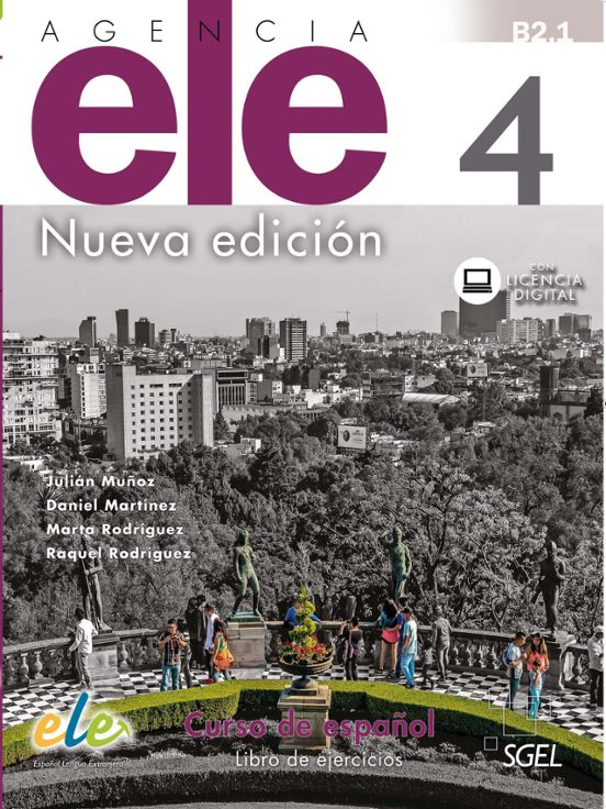 Agencia ELE 4 Ejercicios + @ Nuevo: Método De Español