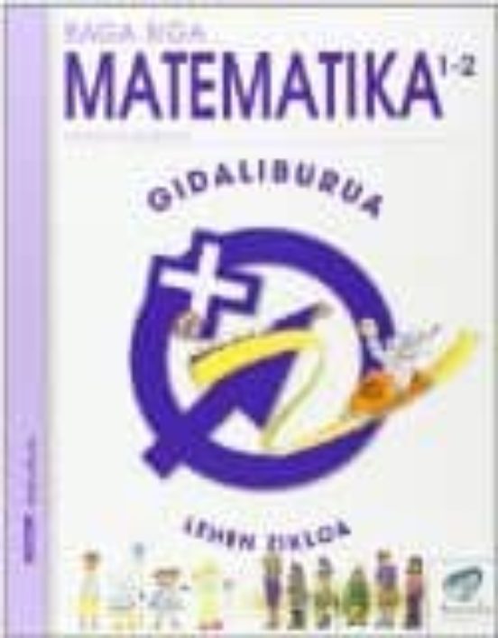 Lh 1/2 -Txanela- Matematika Gi