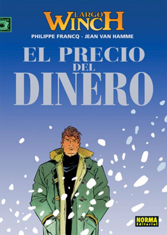 Largo Winch Nº 13: El Precio del Dinero