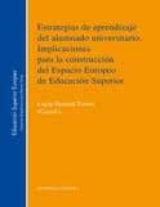 Estrategias De Aprendizaje Del Alumnado Universitario: Implicacio Nes