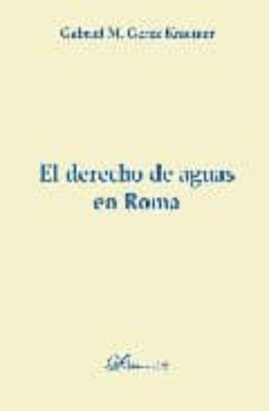 El Derecho De Aguas En Roma