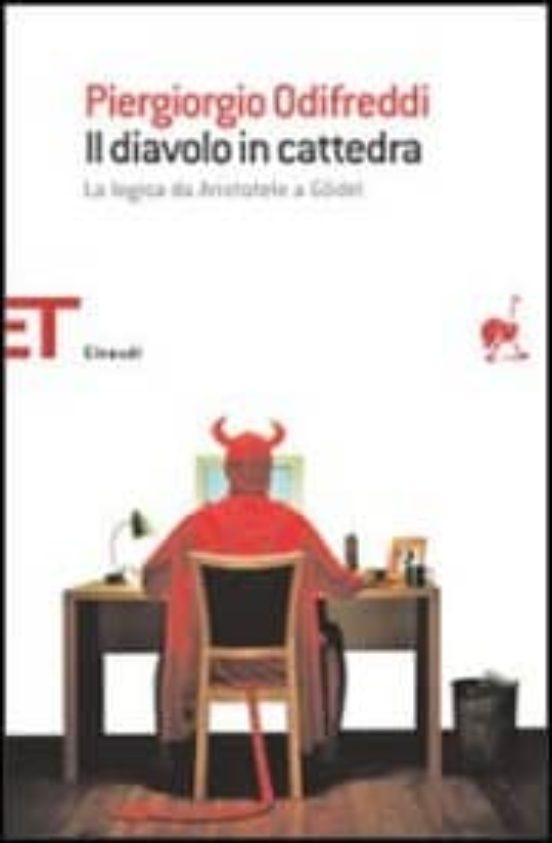 Il Diavolo in Cattedra. La Logica da Aristotele a Gödel