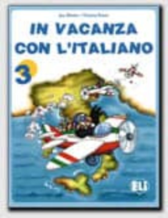 In Vacanza Con L Italiano 3