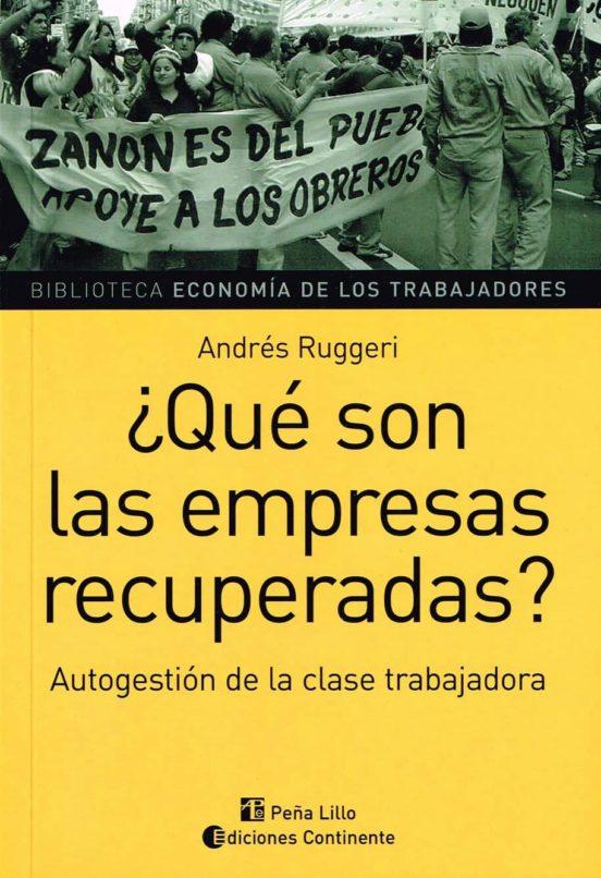 ¿qué Son Las Empresas Recuperadas?