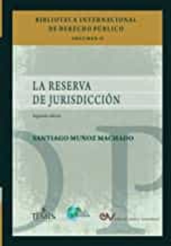 La Reserva De Jurisdiccion