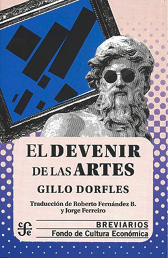 El Devenir De Las Artes