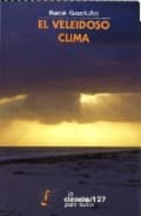 El Veleidoso Clima