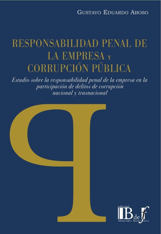 Responsabilidad Penal De La Empresa Y Corrupción Pública