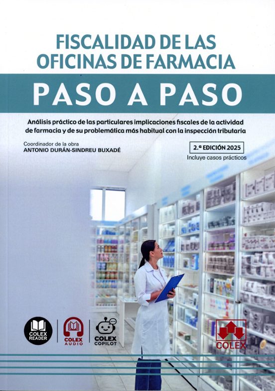 Fiscalidad De Las Oficinas De Farmacia. Paso A Paso