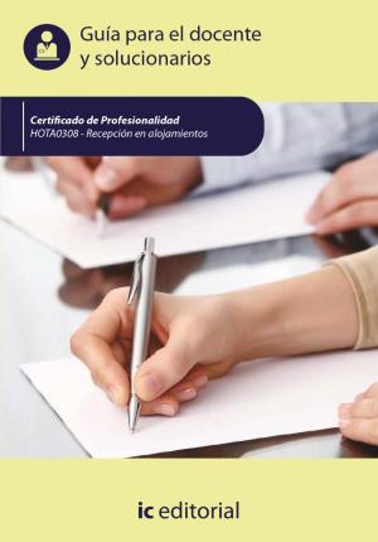 Hota0308 Recepción En Alojamientos. - Guía Para El Docente Y