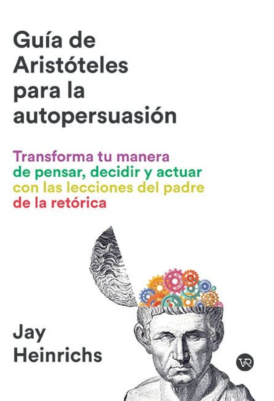 La guía de Aristóteles para la autopersuasión
