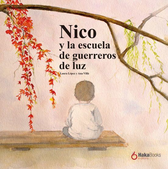 Nico Y La Escuela De Guerreros De Luz