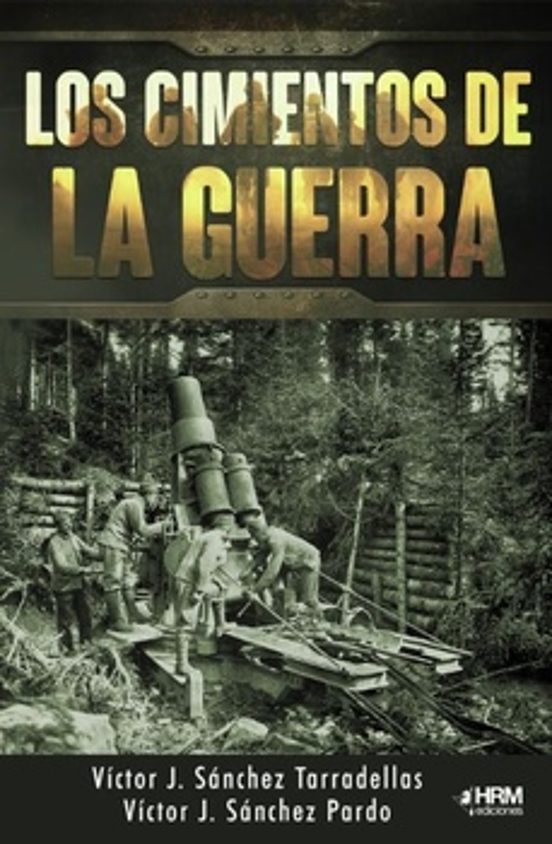 Los cimientos de la guerra