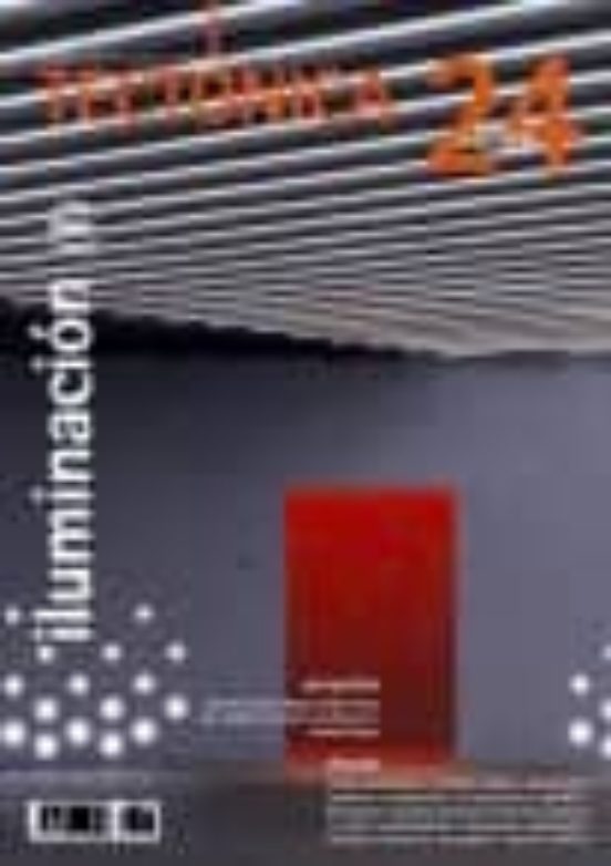 Tectonica Nº 24: Iluminacion Artificial