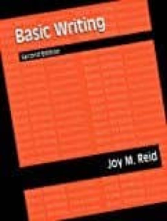 Basic Writing Reid Academic Writing
