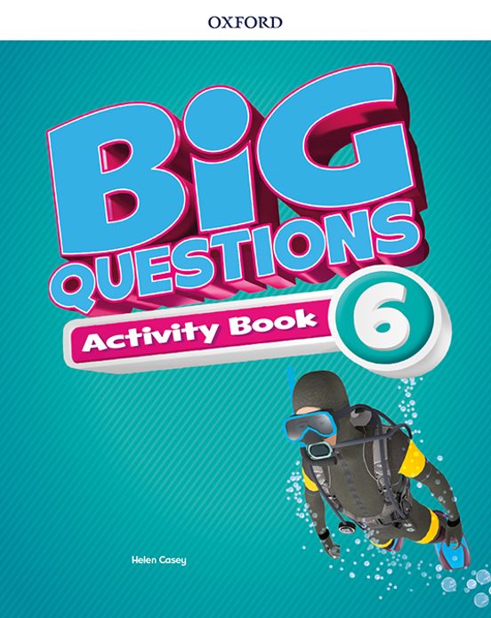 Big Questions 6 Activity Book