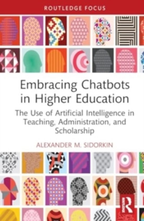 Embracing Chatbots In Higher Education