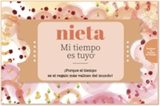 Nieta Mi Tiempo Es Tuyo