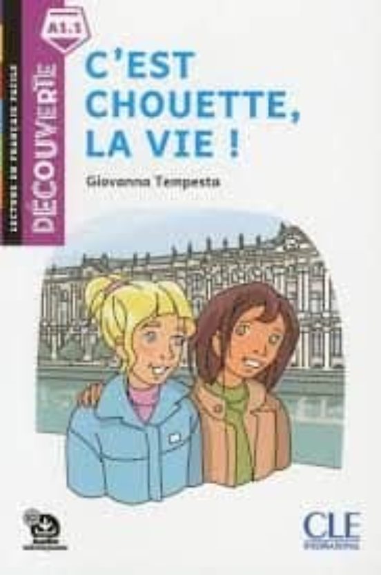 C Est Chouette La Vie !