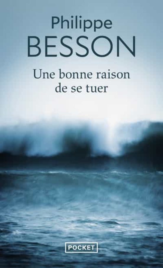 Une Bonne Raison De Se Tuer