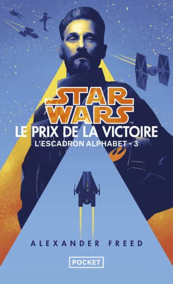 Star Wars Alphabet Squadron - Tome 3 Victory S Price