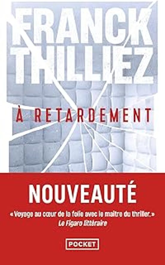A Retardement