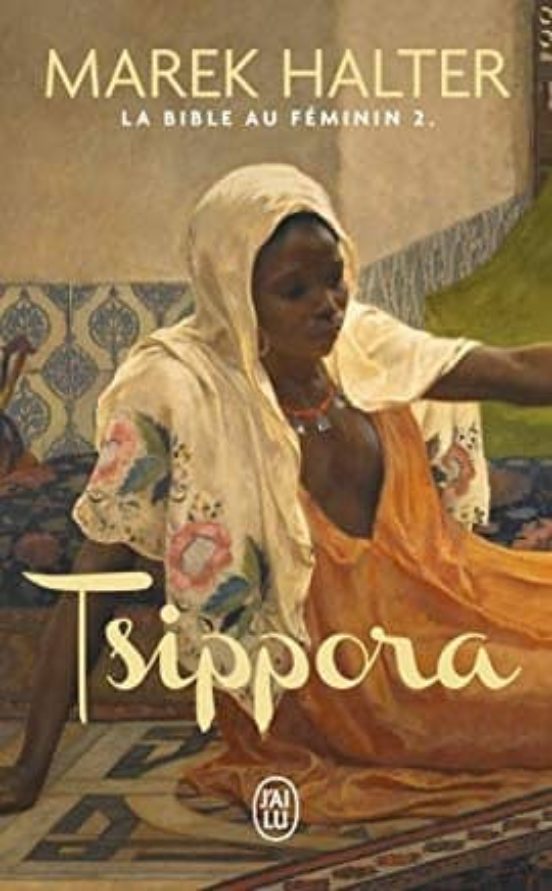 La Bible Au Féminin Volume 2 Tsippora