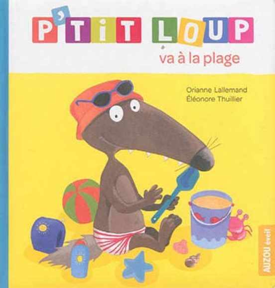P Tit Loup Va À La Plage