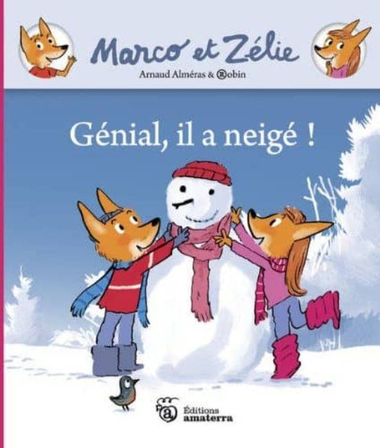 Genial Il A Neige ! Marco Et Zelie