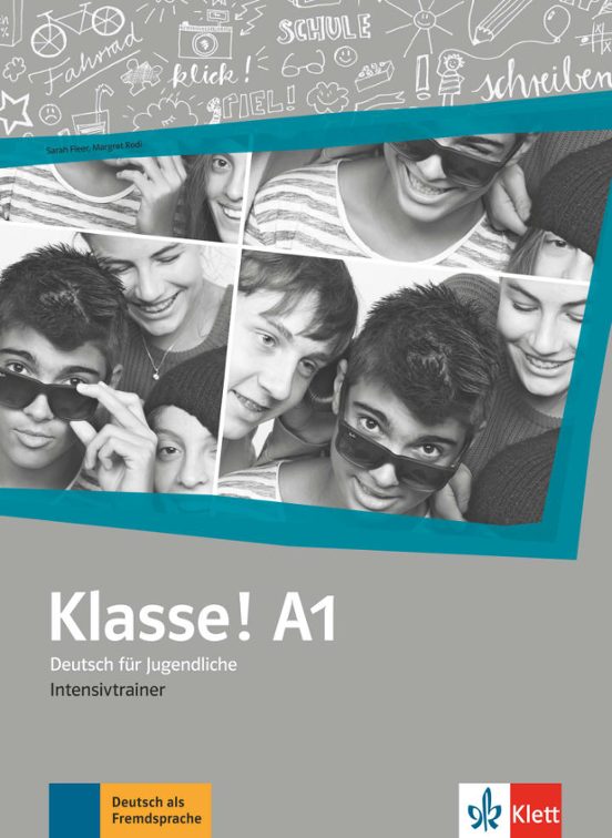 Klasse! A1 Intensivtrainer: Deutsch Fur Jugendliche
