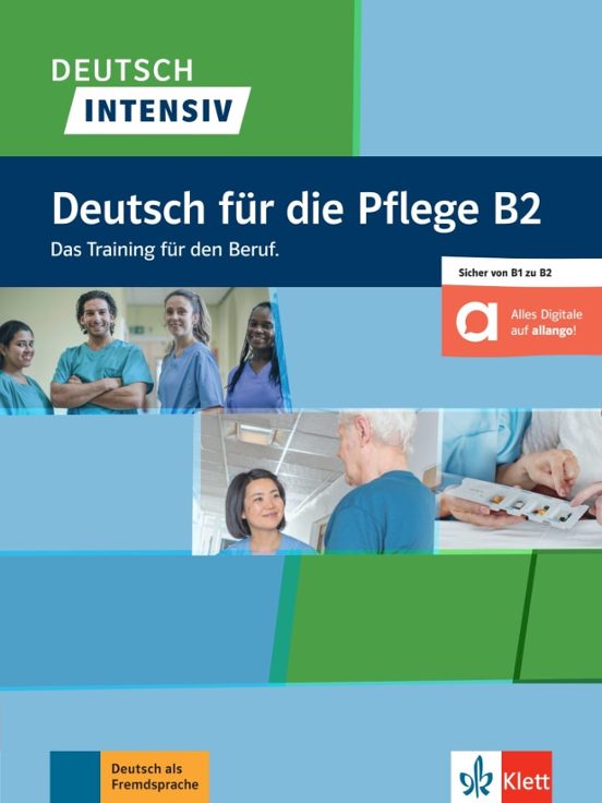 Deutsch Intensiv Deutsch Fur Pflege B2