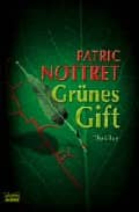 Grünes Gift