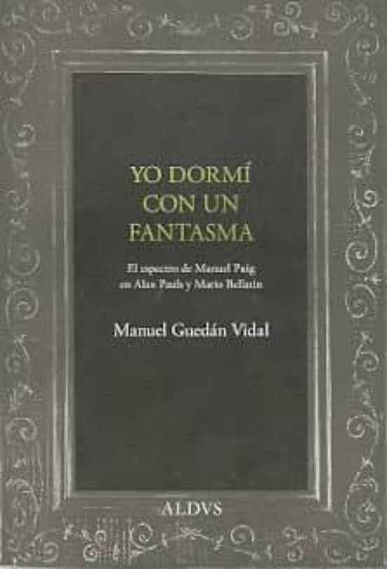 Yo Dormi Con Un Fantasma