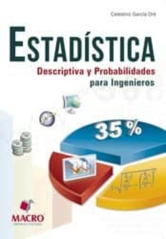 Estadistica Descriptiva Y Probabilidades Para Ingenieros