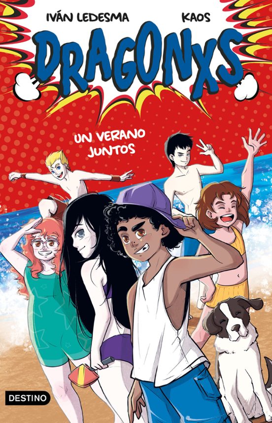 Dragonxs 4. Un Verano Juntos