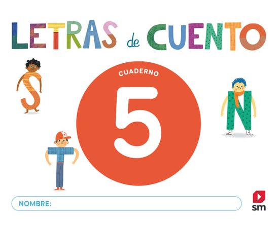Lectoescritura 5 Letras de Cuento 5 Años