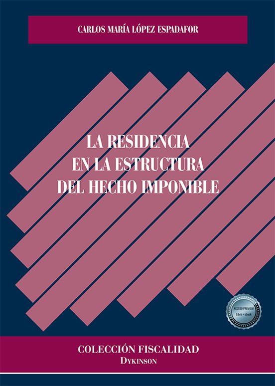 La Residencia En La Estructura Del Hecho Imponible