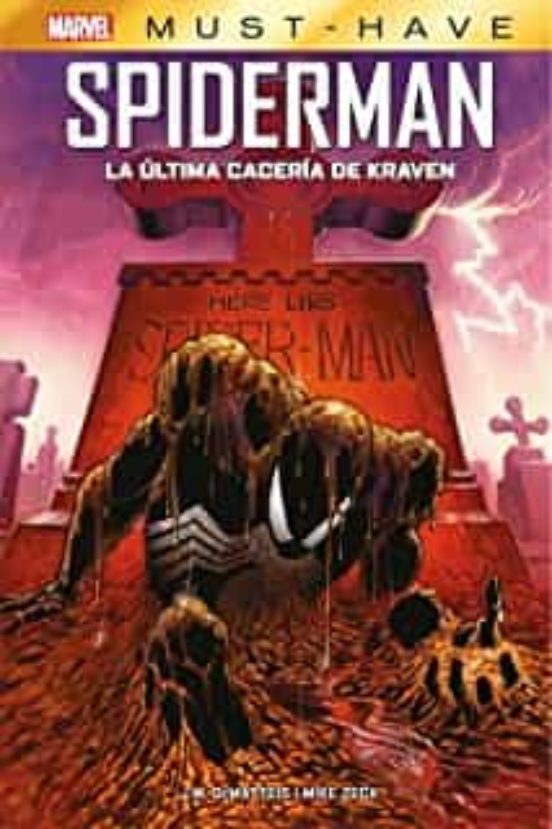 Spiderman: La Última Cacería De Kraven. Marvel Must-Have