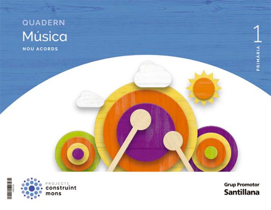 Musica 1º Educacio Primaria Quadern Nuevo Acordes Cataluña/ Illes Bale