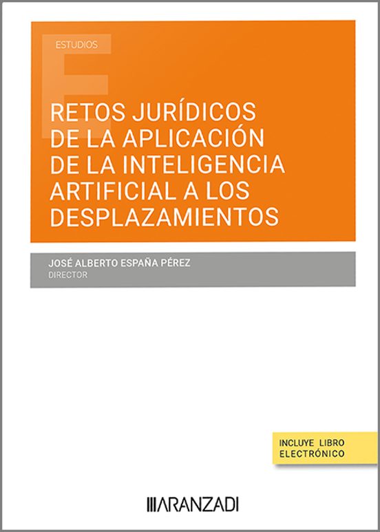 Retos Jurídicos De La Aplicación De La Inteligencia Artifici A Los Des